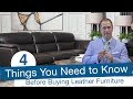4 Things You Need To Know Before Buying Leather Furniture (Quality, Durability, and Options)