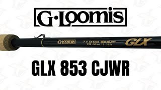G Loomis Rod Breakdowns | 853 CJWR GLX CASTING