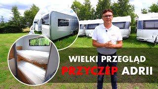 WIELKI PRZEGLĄD PRZYCZEP KEMPINGOWYCH ADRIA