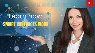 Smart Contracts Explained | How They Work in Web3