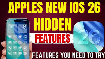 iOS 26 New Features | All The Hidden Features Apple Didn’t Tell You About