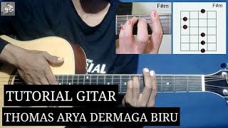 Tutorial Gitar Thomas Arya Dermaga Biru