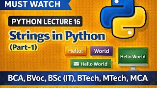 Celebrity  🐍 Strings in Python (Part 1) | Introduction & Basics with Examples| Python Lecture 16 Wealth