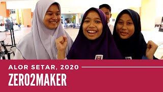 Innovation in Education | Zero2Maker Program, Alor Setar 2020 | Asia School of Business