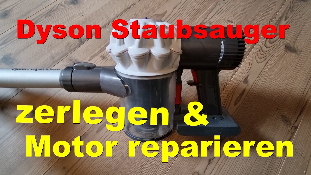 Viool Dag Philadelphia Dyson Akku Staubsauger zerlegen und reparieren Anleitung Tutorial Dyson V6  Digital - YouTube