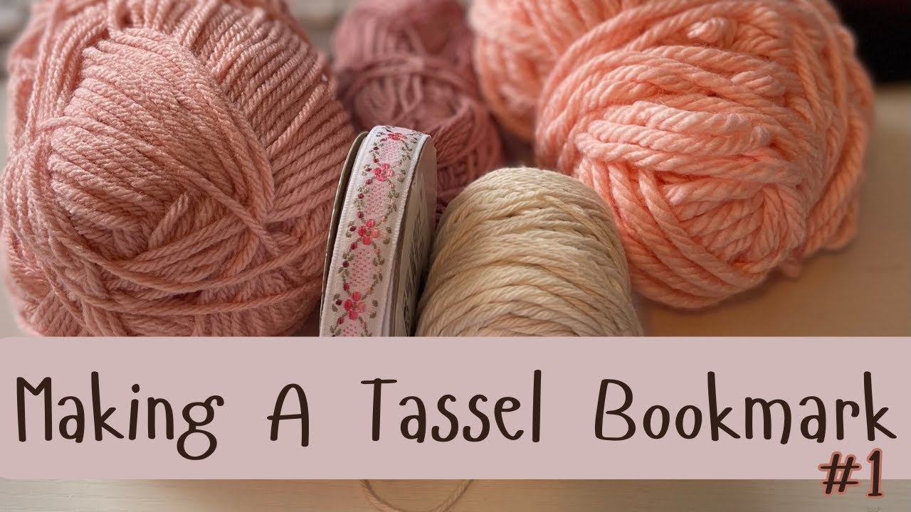 Making A Tassel Bookmark | Yarn & Ribbon Bookmark | Bible Bookmark