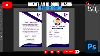 CREATE AN ID CARD DESIGN IN PHOTOSHOP CC II PHOTOSHOP TUTORIALS II GRAPHICS II SM ENTERTAINMENT