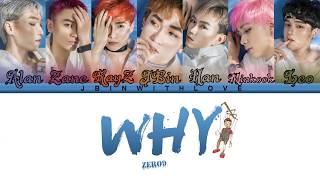 [Color Lyric] WHY - ZERO9