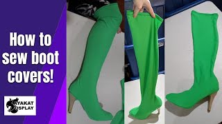 How to sew removal boot covers! | Easily make 4 way stretch boot covers for cosplay