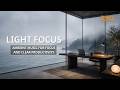 Light Focus Session | Ambient Music for Work & Clear Productivity