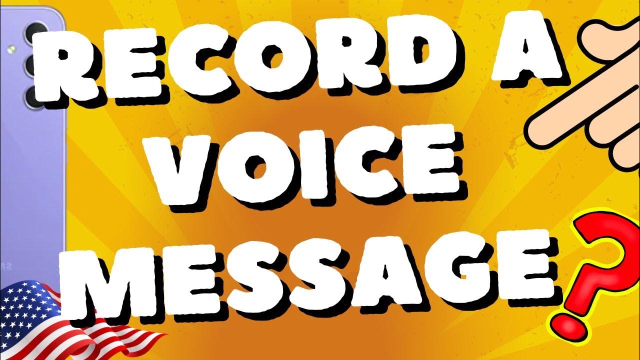 How do i record a voice message on my samsung galaxy a54 5g a53 a52s