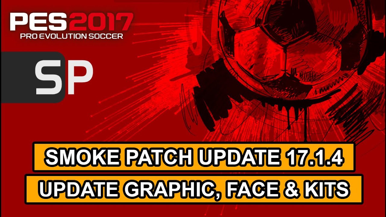 pes 2017 smoke patch