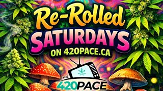 The 420 PACE Re-Rolled Saturday Nighttime Edition 06-20-26  📱