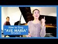 How To Sing "Ave Maria" by Franz Schubert