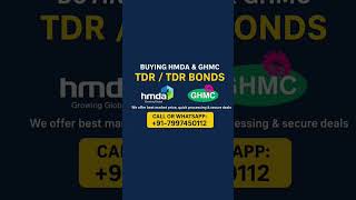 We Buy #HMDA &amp; #GHMC #TDR Bonds in #Hyderabad | Best Price &amp; Fast Payment 2025 | DM +91-7997450112
