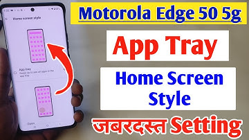 How to set app drawer in Motorola Edge 50 5g | Moto Edge 50 me app drawer kaise off kare