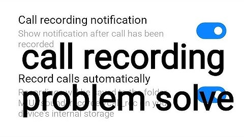 redmi note 8 | note 8 pro call recording problem solve
