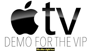 An Overview of the Apple TV for the Visually Impaired | Life After Sight Loss