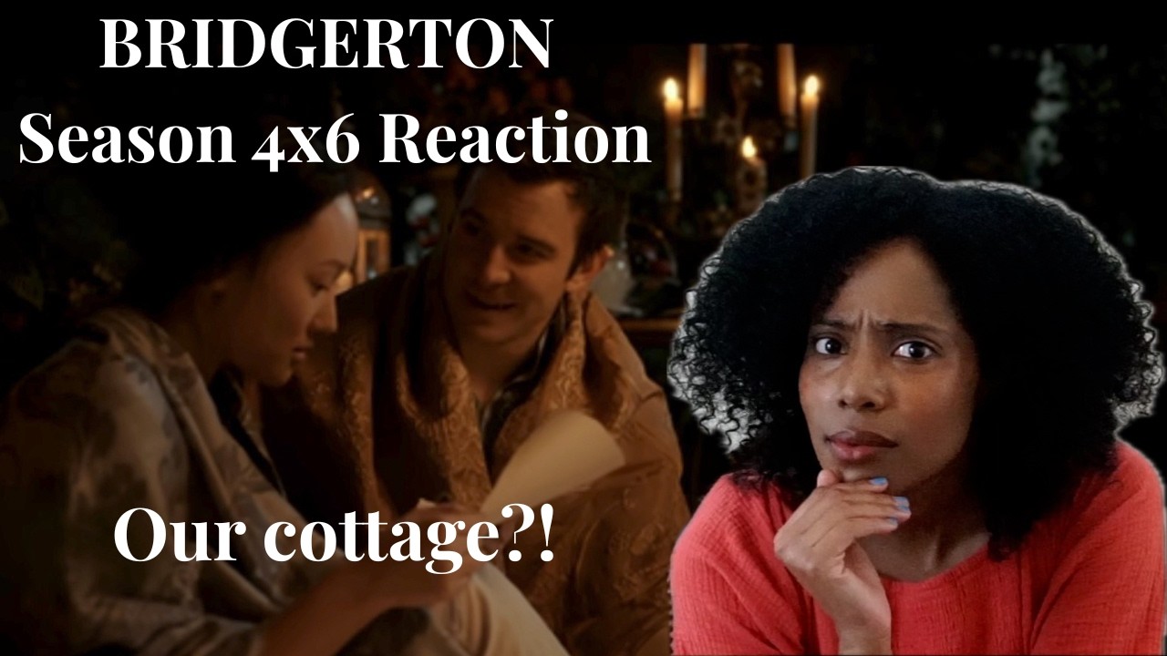 Bridgerton 4x06 reaction: our cottage?! 😮✨