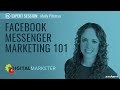 Facebook Messenger Marketing 101 - Molly Pittman