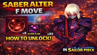 How to Unlock Saber Alter F Move in Sailor Piece | How to Get Saber Alter F Move in Sailor Piece