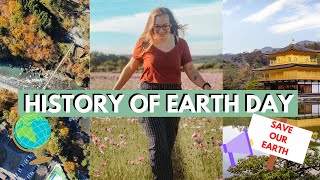 THE HISTORY OF EARTH DAY | 50th Anniversary of Earth Day, 2020