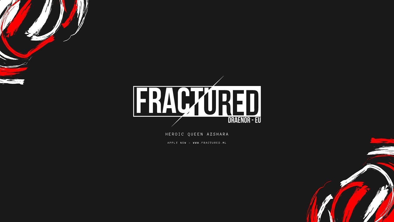 Fractured - Heroic Azshara