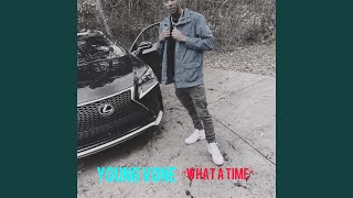 Video thumbnail of "Young Vone - What A Time"