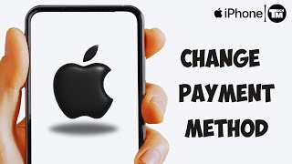How to Change Apple Family Sharing Payment Method [EASY]