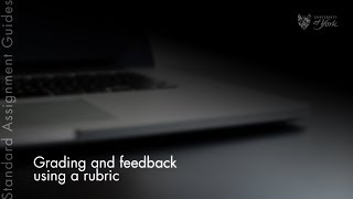 Standard Assignment - Grading and feedback using a rubric