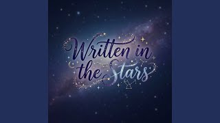 Written in the Stars