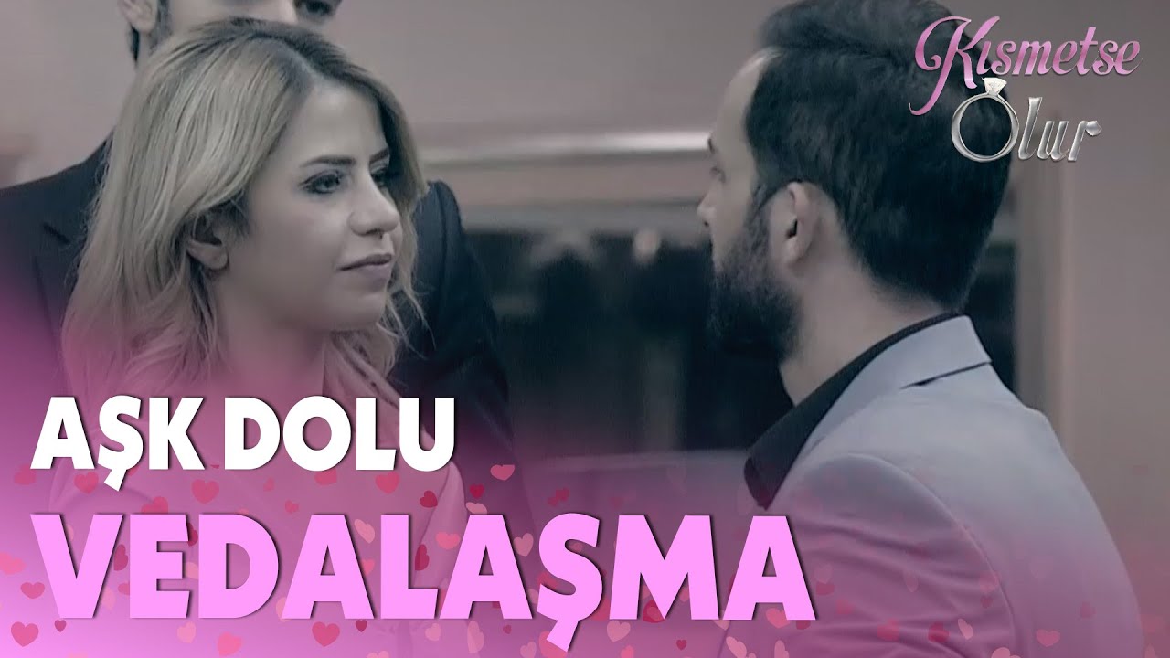 Gözde, Onur Aşkıyla Vedalaşıyor - Kısmetse Olur 66.Hafta Finali