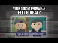 Benarkah Virus Corona Hanya Rekayasa? #SehatAntiHoax