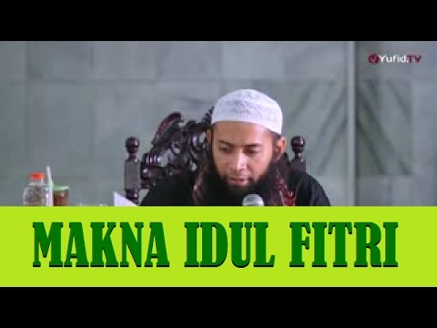 makna-idul-fitri---ustadz-syafiq-riza-basalamah