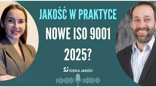 Kiedy nowa norma ISO 9001 i jakie zmiany nastąpią? Rozmowa z Dariuszem Antończykiem