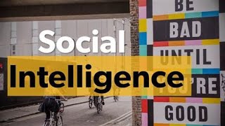 How to Social Intelligence.