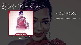 Djelykaba Bintou Kouyaté - Hadja Rougui (Album)