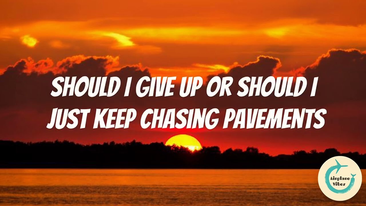 CHASING PAVEMENTS 