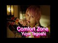 ✨Comfort Zone  ✨手越祐也💕美しすぎるアップ💖 圧倒的歌唱力 album  " checkmate "  Yuya Tegoshi✨XY YUYA. Yuya Tegoshi.