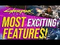 Cyberpunk 2077 - Top 10 Most Exciting Features!