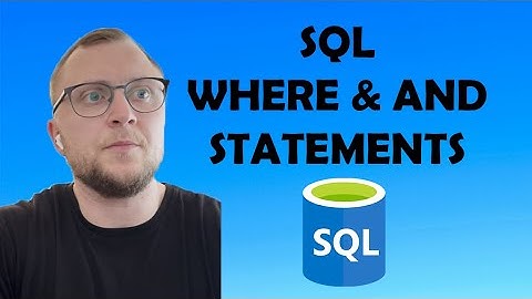 SQL #5 | Filter criteria - the WHERE & AND statements