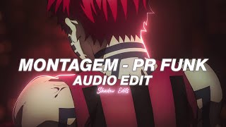 montagem - pr funk (kiraw remix)『edit audio』