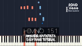 Video thumbnail of "HIMNO 151 - Por eso lo amo | Easy Piano Tutorial + Partitura"