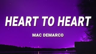 Mac DeMarco - Heart To Heart (Lyrics) Resimi