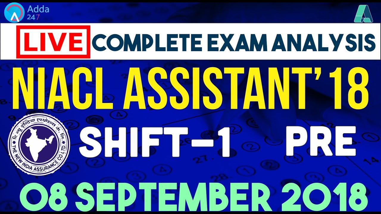 The Analyzers | NIACL Assistant 2018 | Pre | Complete Analysis | Shift 1 | 11 A.M.