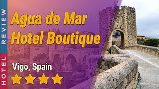 Agua de Mar Hotel Boutique hotel review | Hotels in Vigo | Spain Hotels