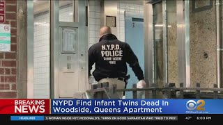NYPD Find Infant Twins Dead In Woodside, Queens Apartment