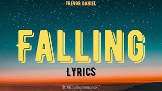Trevor Daniel - Falling (Lyrics)