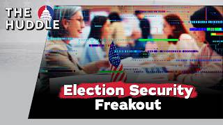 Election Security Freakout — Wednesday, Feb 18