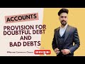 financial statement / class 11 / provision for doubtful debt / adjustment of bad debt/